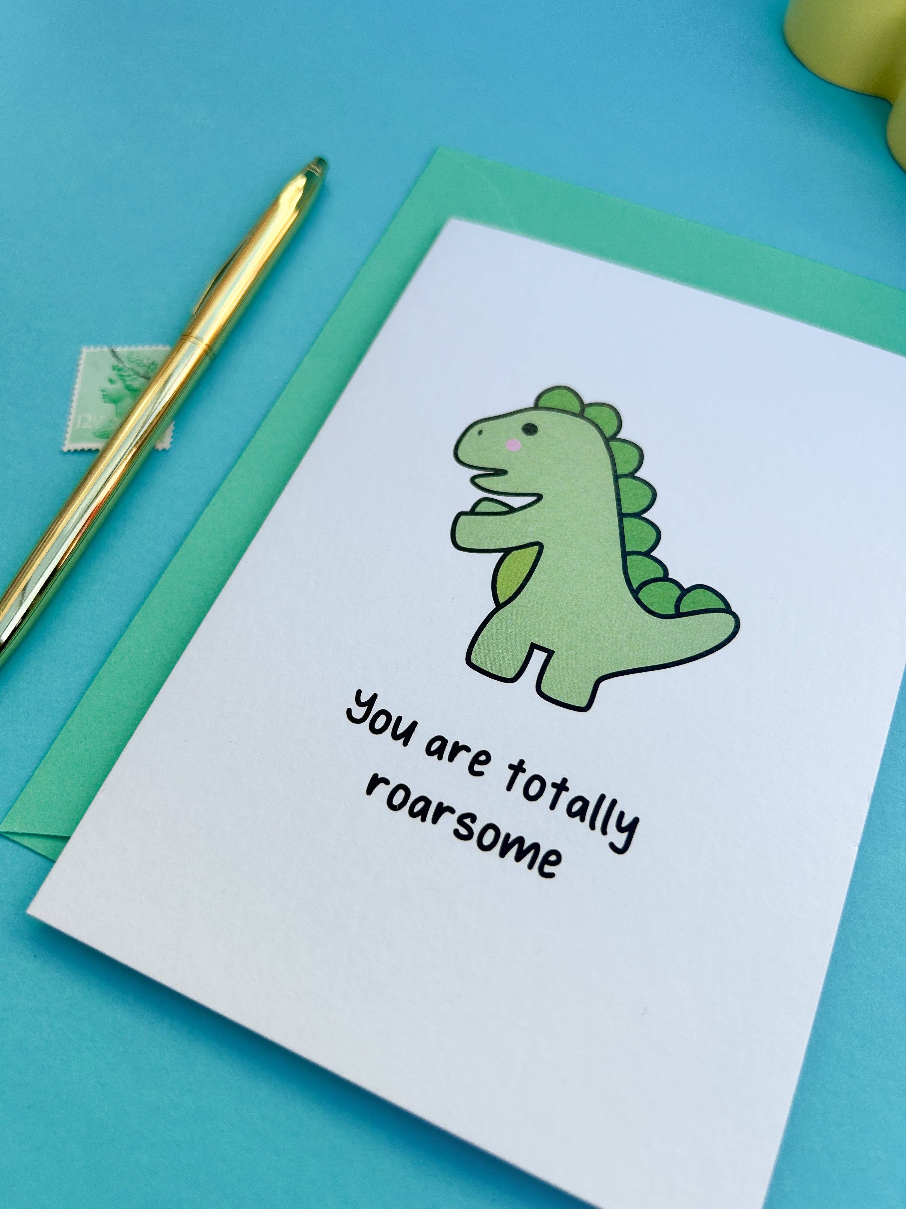 You Are Roarsome Cards