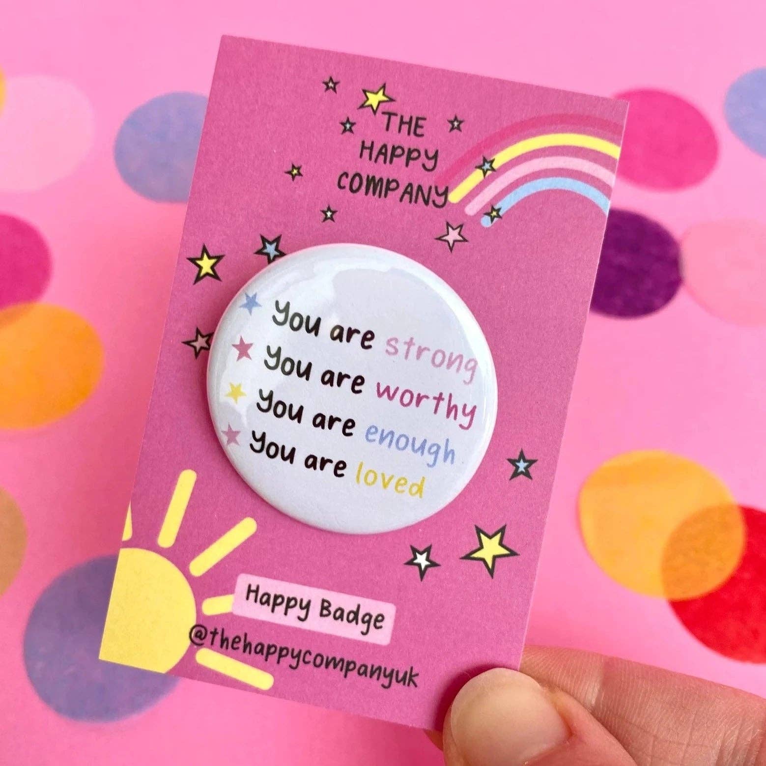 You are Strong affirmation Pin Badge | Positive Motivational